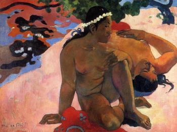 Paul Gauguin : Aha Oe Feii Aka What Are You Jealous